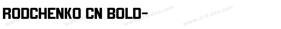 Rodchenko Cn Bold字体转换